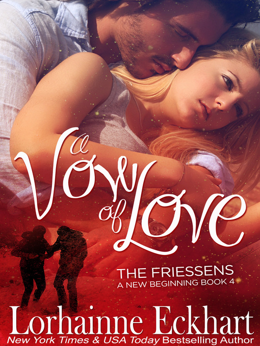 Title details for A Vow of Love by Lorhainne Eckhart - Available